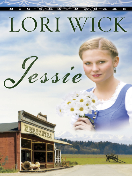 Title details for Jessie by Lori Wick - Wait list